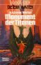 [Die Terranauten TB 06] • Monument der Titanen